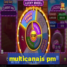 multicanais pm